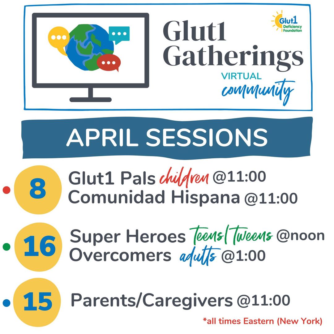 Glut1 Gatherings April